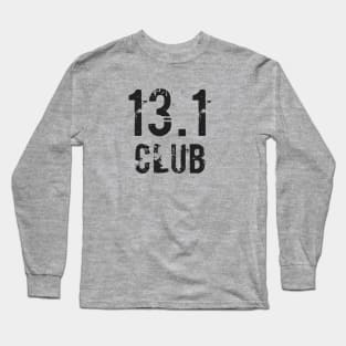 13.1 Half Marathon Running Gift Long Sleeve T-Shirt